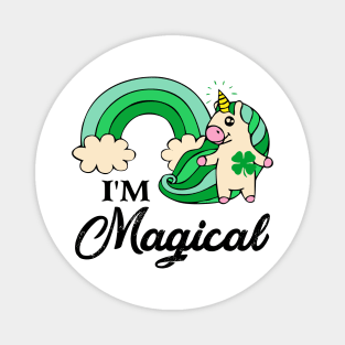 I_m Magical Rainbow Unicorn St Patricks Day Magnet